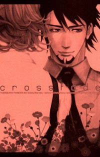 Tiger & Bunny dj - Crossfade