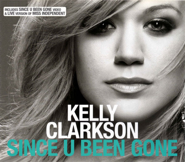 kelly clarkson since u been gone single cover